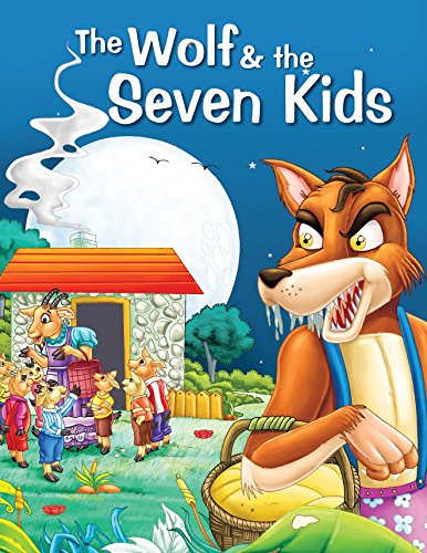 The Wolf and the Seven Kids Ÿ?? Read & Shine: All Time Favourite Stories (LevelŸ??1)